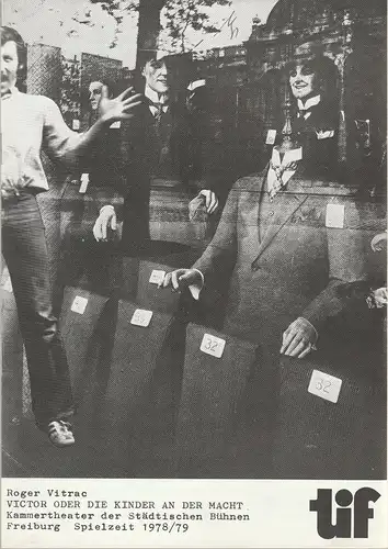 Städtische Bühnen Freiburg, Manfred Beilharz, Hans J. Ammann, Guido Kasper,  Wolfram Frank: Programmheft Roger Vitrac VICTOR Premiere 8. September 1978 Spielzeit 1978 / 79. 