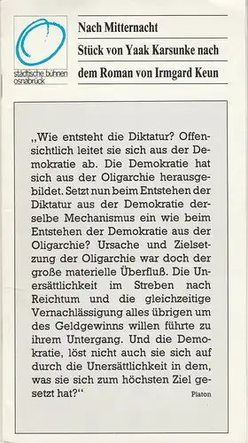 Städtische Bühnen Osnabrück, Erdmut Christian August, Wilfried Harlandt: Programmheft Uraufführung Yaak Karsunke NACH MITTERNACHT Premiere 16. Februar 1982  Großes Haus Spielzeit 1981 / 82 Heft 10. 