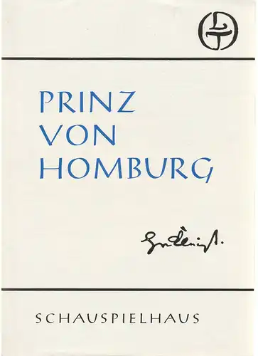 Städtische Theater Leipzig, Karl Kayser, Hans Michael Richter, Walter Bankel: Programmheft Heinrich von Kleist PRINZ VON HOMBURG Premiere 28. August 1969 Schauspielhaus Spielzeit 1986 / 69 Heft 27. 