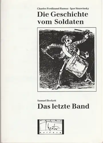 Volkstheater Rostock, Berndt Renne, Portia Uhlitzsch: Programmheft Igor Strawinsky / Samuel Beckett DIE GESCHICHTE VOM SOLDATEN / DAS LETZTE BAND Premiere  14. Januar 1991 Kleines Haus 96 Spielzeit 1990 / 91. 