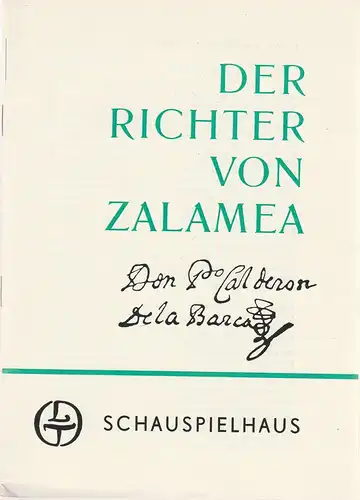 Leipziger Theater, Karl Kayser, Hans Michael Richter, Walter Bankel: Programmheft Pedro Calderon de la Barca DER RICHTER VON ZALAMEA Premiere 13. September 1970 Schauspielhaus Spielzeit 1970 / 71 Heft 1. 