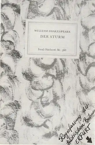 Städtische Bühnen Erfurt, Bodo Witte, Ursula Boock, Frank Hänig: Programmheft William Shakespeare DER STURM 1981. 