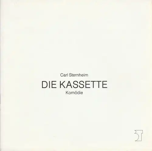 Theater der Freien Hansestadt Bremen, Tobias Richter, Erich Dünnwald, Ursula Rühle, Jörg Landsberg: Programmheft Carl Sternheim DIE KASSETTE Premiere 7. April 1989 Heft 17. 