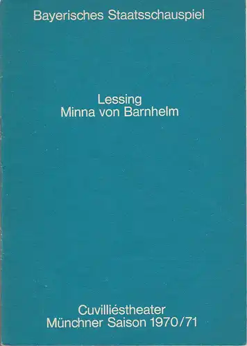 Bayerisches Staatsschauspiel, Helmut Henrichs, Urs Jenny: Programmheft Gotthold Ephraim Lessing MINNA VON BARNHELM Premiere 3. November 1970 Cuvilliestheater Spielzeit 1970 /71. 