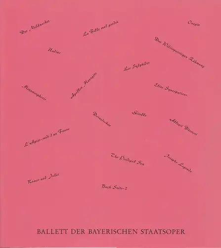 Bayerische Staatsoper, Wolfgang Sawallisch: Programmheft Peter I. Tschaikowsky DORNRÖSCHEN Premiere 26. November 1976. 