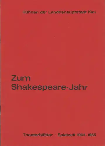 Bühnen der Landeshauptstadt Kiel, Joachim Klaiber, Petr Kleinschmidt, Hanns Menninger, Peter-Jürgen Gudd: Programmheft William Shakespeare VIEL LÄRM UM NICHTS SchauspielhausTheaterblätter Spielzeit 1964 / 65. 