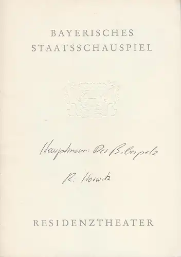 Bayerisches Staatschauspiel, Helmut Henrichs, Wolfgang Kirchner: Programmheft Gerhart Hauptmann DER BIBERPELZ Premiere 25. September 1962 Residenztheater Spielzeit 1962 / 63 Heft 1. 