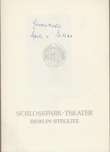 Schlosspark Theater, Boleslaw Barlog, Albert Beßler: Programmheft Jean Giraudoux IMPROMPTU / DER APOLLO VON BELLAC  Spielzeit 1958 / 59 Heft 72. 