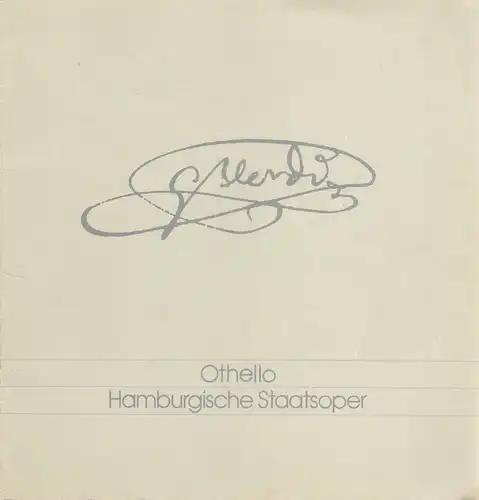 Hamburgische Staatsoper, Chistoph von Dohnanyi, Peter Dannenberg, Ingeborg Bernerth, George Roman Cunningham: Programmheft Giuseppe Verdi OTHELLO 17. Dezember 1978. 