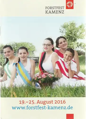 Lessingstadt Kamenz, Stadtverwaltung Kamenz, Anne Hasselbach: Programmheft Kamenzer Forstfest 19. bis 25. August 2916. 
