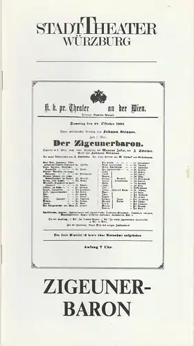 Stadttheater Würzburg, Achim Thorwald, Rainer Wahl: Programmheft  Johann Strauß DER ZIGEUNERBARON Premiere 19. November 1987. 