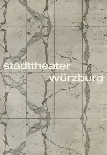 Stadttheater Würzburg, Herbert Decker, Hermann Koch, Wolf-Dieter Wild, H. H. Bartsch ( Fotos ): Programmheft Franz Lehar DER GRAF VON LUXEMBURG 31. Dezember 1966  Spielzeit 1966 / 67 Heft 2. 