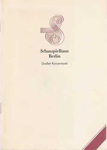 Schauspielhaus Berlin, Hans Lessing, Stedfen Georgi: Programmheft Umberto Giordano ANDRE CHENIER 25. Juni 1989 Spielzeit 1988 / 89. 