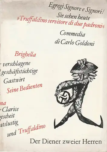 Städtische Theater Leipzig, Karl Kayser, Hans Michael Richter, Hanne Röpke, Volker Wendt: Programmheft Carlo Goldoni DER DIENER ZWEIER HERREN Kammerspiele Spielzeit 1970 / 71 Heft 17. 