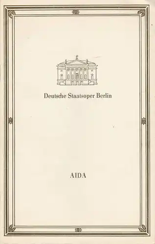 Deutsche Staatsoper Berlin, Deutsche Demokratische Republik, Volker Pfüller, Karl-Heinz Drescher: Programmheft Giuseppe Verdi AIDA 14. Januar 1989. 