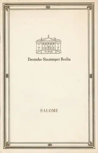 Deutsche Staatsoper Berlin, Deutsche Demokratische Republik, Walter Rösler, Wolfgang Jerzak, Rolf Kanzler: Programmheft Richard Strauss SALOME 4. Juni 1990. 