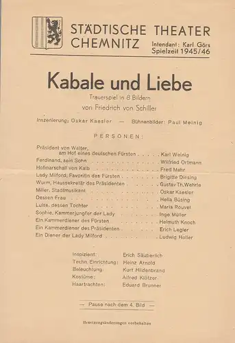 Städtische Theater Chemnitz, Karl Görs: Theaterzettel Friedrich von Schiller KABALE UND LIEBE Spielzeit 1945 / 46. 