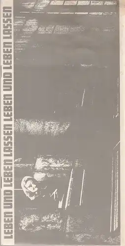 Städtische Bühnen Nürnberg, Rudolf Sparing, Rainer Lindau: Programmheft John Arden LEBEN UND LEBEN LASSEN Schauspielhaus Spielzeit 1971 / 72. 
