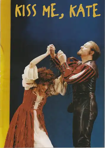 EURO-STUDIO, Konzertdirektion Landgraf, Birgit Landgraf, Dietrich Dettmann ( Szenenfotos ): Programmheft Cole Porter KISS ME, KATE Premiere 25.11.1999 Heinz-Hilpert-Theater Lünen Spielzeit 1999 / 2000. 