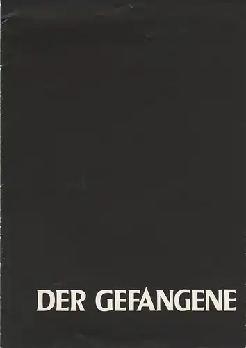 Tourneetheater Berliner Schaubühne Hellmuth Duna KG: Programmheft Bridget Boland DER GEFANGENE. 