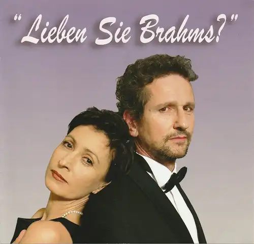 Theater im Rathaus Essen, Christa-Renate Thutewohl, Dietrich Dettmann ( Probenfotos ), Tourneetheater Thespiskarren: Programmheft Uraufführung Francoise Sagan LIEBEN SIE BRAHMS ? Premiere 10.4.2007 Stadthalle Schlüchtern. 