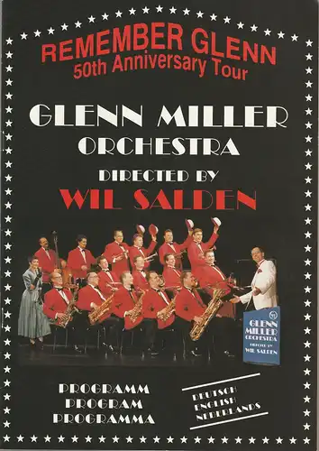 Mückl & Salden GmbH: Programmheft Glenn Miller Orchestra REMEBER GLENN 50th Anniversary Tour. 