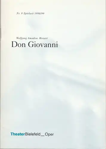 Theater Bielefeld, Regula Gerber, Astrid Schweimler: Programmheft Mozart DON GIOVANNI Premiere 5. Juni 1999 Theater Bielefeld Spielzeit 1998 / 99 Nr. 9. 