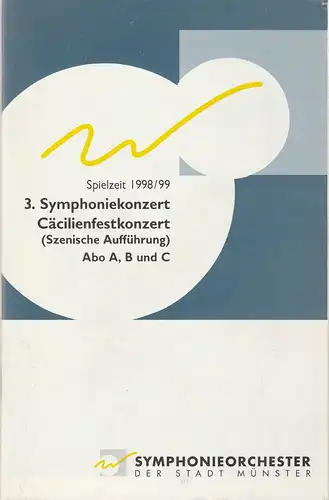 Symphonieorchester der Stadt Münster, Berthold Warnecke: Programmheft 3. Symphoniekonzert / Cäcilienfestkonzert Halle Münsterland 24. Oktober 1998. 