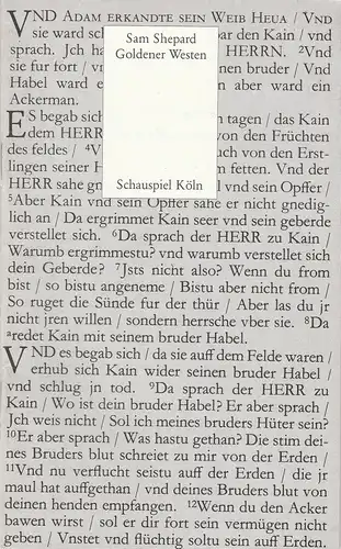 Schauspiel Köln, Jürgen Flimm, Volker Canaris, Ludwig von Otting, Wolfgang Wiens: Programmheft Sam Shepard GOLDENER WESTEN Premiere 15. September 1983 Spielzeit 1983 / 84. 