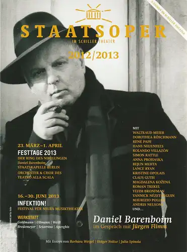 Staatsoper Unter den Linden, Jürgen Flimm, Daniel Barenboim, Yuri Isabella Preiter: STAATSOPER IM SCHILLER THEATER 2012 / 2013 Spielzeitheft. 