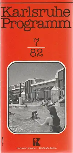 Verkehrsverein Karlsruhe, Günther Heyden: Karlsruhe Programm 7 / 82. 