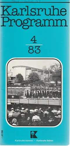 Verkehrsverein Karlsruhe, Günther Heyden: Karlsruhe Programm 4 / 83. 