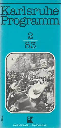 Verkehrsverein Karlsruhe, Günther Heyden: Karlsruhe Programm 2 / 83. 