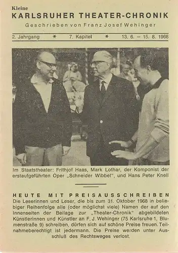 Franz Josef Wehinger: Kleine Karlsruher Theater-Chronik 2. Jahrgang 7. Kapitel 13. 6. - 15. 8. 1968. 