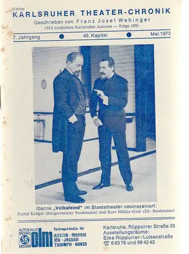 Franz Josef Wehinger: Kleine Karlsruher Theater-Chronik 7. Jahrgang 49. Kapitel Mai 1973. 