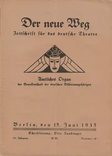 Otto Laubinger: DER NEUE WEG 64. Jahrgang Nummer 10 15. Juni 1935. 