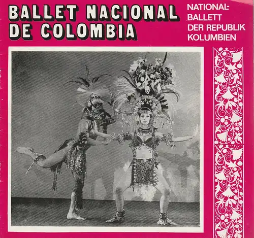 Künstleragentur der DDR, Axel Schneider, Wolfgang Kühnelt: Programmheft BALLET NACIONAL DE COLOMBIA - Nationalballett der Republik Kolumbien. Gastspiel in der Deutschen Demokratischen Republik Oktober 1980. 