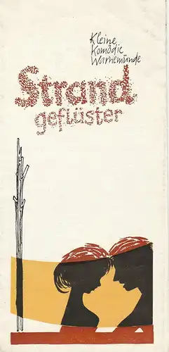 Volkstheater Rostock, Gerd Puls, Renate Roder: Programmheft Rudi Strahl STRANDGEFLÜSTER Premiere 20. Juli 1971 Kleine Komödie Warnemünde. 
