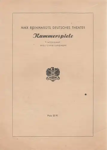 Max Reinhardts Deutsches Theater Kammerspiele, Wolfgang Langhoff: Theaterzettel Bernard Shaw KAPITÄN BRASSBOUNDS BEKEHRUNG Komödie. 