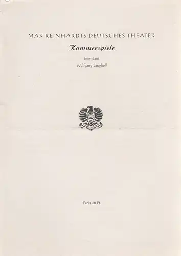 Max Reinhardts Deutsches Theater, Wolfgang Langhoff: Theaterzettel Moliere DER GEIZIGE Lustspiel in fünf Aufzügen. 