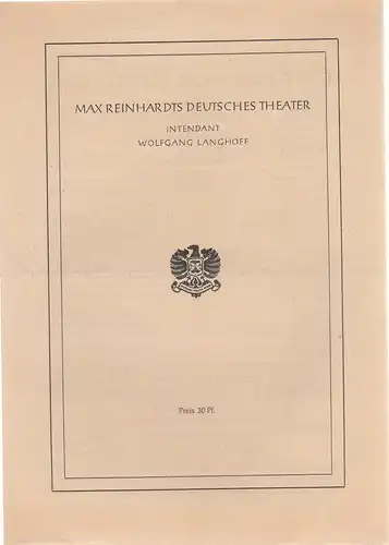 Max Reinhardts Deutsches Theater, Wolfgang Langhoff: Programmheft Edmond Rostand CYRANO VON BERGERAC. 