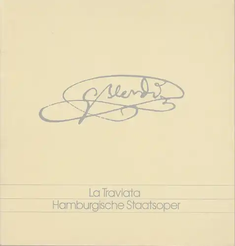 Hamburgische Staatsoper, George-Roman Cunningham: Programmheft Giuseppe Verdi LA TRAVIATA Spielzeit 2000 / 2001. 
