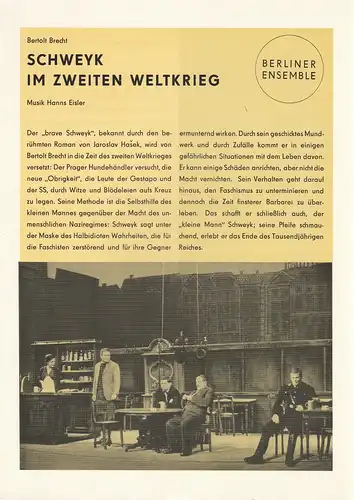Berliner Ensemble: Werbeflyer Bertolt Brecht SCHWEYK IM ZWEITEN WELTKRIEG Berliner Ensemble 1965. 
