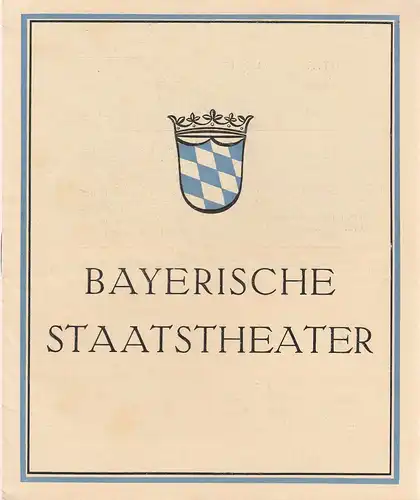 Bayerische Staatstheater, Residenz=Theater, National=Theater, Prinzregenten=Theater: Programmheft DER BETTLER GRIGORY / DIE WALKÜRE  / DIE ENDLOSE STRAßE 5. Juni 1932. 