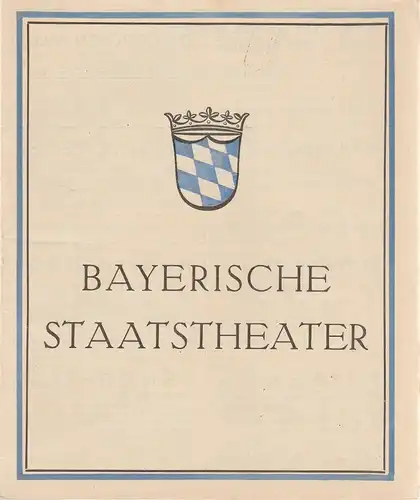 Bayerische Staatstheater, Residenz=Theater , National=Theater: Programmheft DIE VIER MUSKETIERE / LUCIA DI LAMMERMOOR 24. März 1933. 