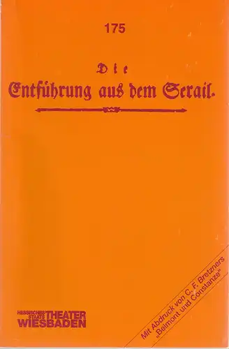 Hessisches Staatstheater Wiesbaden, Arnold Petersen, Gunter Selling: Programmheft Wolfgang Amadeus Mozart DIE ENTFÜHRUNG AUS DEM SERAIL Premiere 29. Juni 1996 Spielzeit 1995 / 95. 