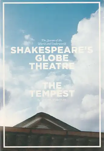 Shakespeare´s Globe Theatre: Programmheft THE TEMPEST 2005. 