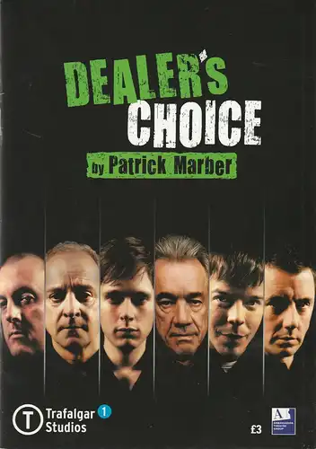 Trafalgar Studios, Adam Knight: Programmheft Patrick Marber DEALER´S CHOISE. 