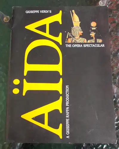 Matthias Hoffmann Konzerte, Giuseppe Raffa: Programmheft Giuseppe Verdi´s AIDA The Opera Spectacular München Olympiahalle 25.-28. Dezember 1994. 