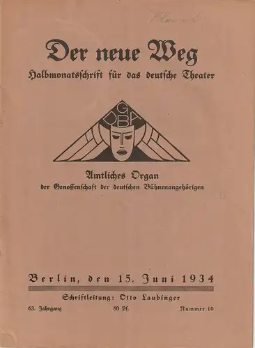 Otto Laubinger: DER NEUE WEG 63. Jahrgang Nummer 10 15. Juni 1934. 